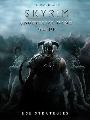 cover image of Elder Scrolls V Skyrim Unofficial Game Guide